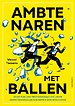 Ambtenaren met ballen