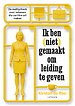 Ik ben (niet) gemaakt om leiding te geven
