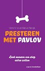 Presteren met Pavlov