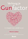 Verhoog je gunfactor