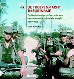 De troepenmacht in Suriname