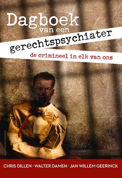 Afbeeldingsresultaat voor boek dagboek van een gerechtspsychiater