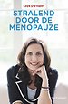 Stralend door de menopauze
