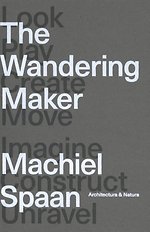 The Wandering Maker