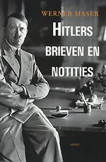 Hitlers Brieven en notities Hitlers Brieven en notities