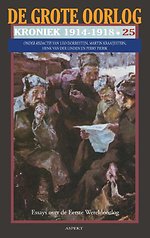 De Grote Oorlog, kroniek 1914-1918 25