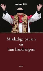 Misdadige pauzen en hun handlangers