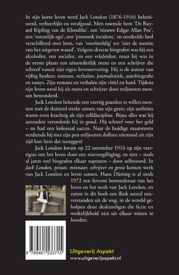 Jack London, piraat, minnaar, schrijver en genie