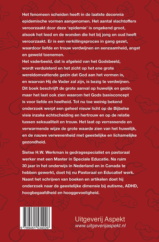 De scheidings-epidemie en bijbelse heelheid