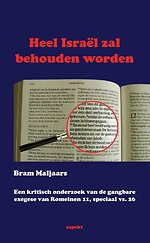 Heel Israel zal behouden worden