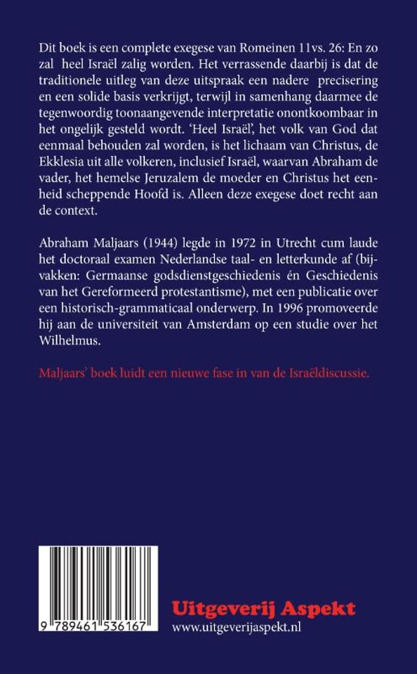 Heel Israel zal behouden worden