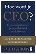 Hoe word je CEO? Hoe word je CEO?
