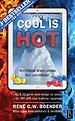 Cool is Hot Cool is Hot