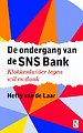De ondergang van de SNS Bank