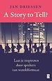 A Story to Tell? A Story to Tell?