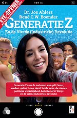 Generatie Z - En de Vierde (Industriële) Revolutie