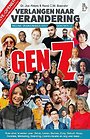 Gen Z (Nieuwe braincandies over Generatie Z) Gen Z (Nieuwe braincandies over Generatie Z)