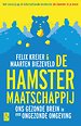 De hamstermaatschappij De hamstermaatschappij