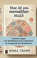 Hoe AI ons menselijker maakt