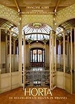 Horta, masterpieces in Brussel