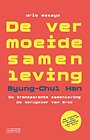 De vermoeide samenleving De vermoeide samenleving