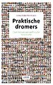 Praktische dromers