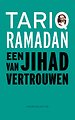 Een jihad van vertrouwen