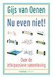 Nu even niet!