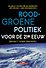 Rood-groene politiek voor de 21e eeuw