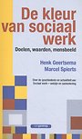 De kleur van Sociaal werk De kleur van Sociaal werk