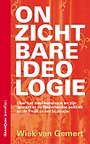 Onzichtbare ideologie Onzichtbare ideologie