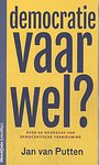 Democratie vaarwel? Democratie vaarwel?