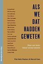 Als we dat hadden geweten Als we dat hadden geweten