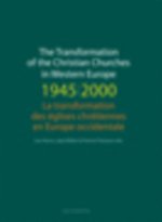 The transformation of the christian churches in Western Europe (1945-2000)