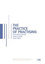The practice of the practising
