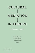 Cultural Mediation in Europe, 1800-1950