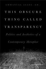 This Obscure Thing Called Transparency