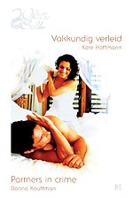 Vakkundig verleid ; Partners in crime