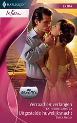 Verraad en verlangen ; Uitgestelde huwelijksnacht