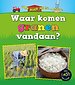 Waar komen granen vandaan?