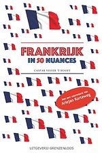 Frankrijk in 50 nuances Frankrijk in 50 nuances