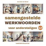 Samengestelde werkwoorden voor anderstaligen