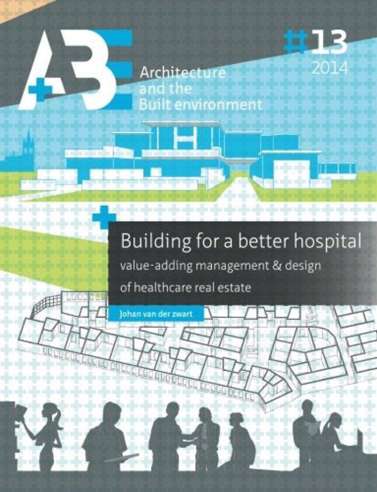 Building for a better hospital