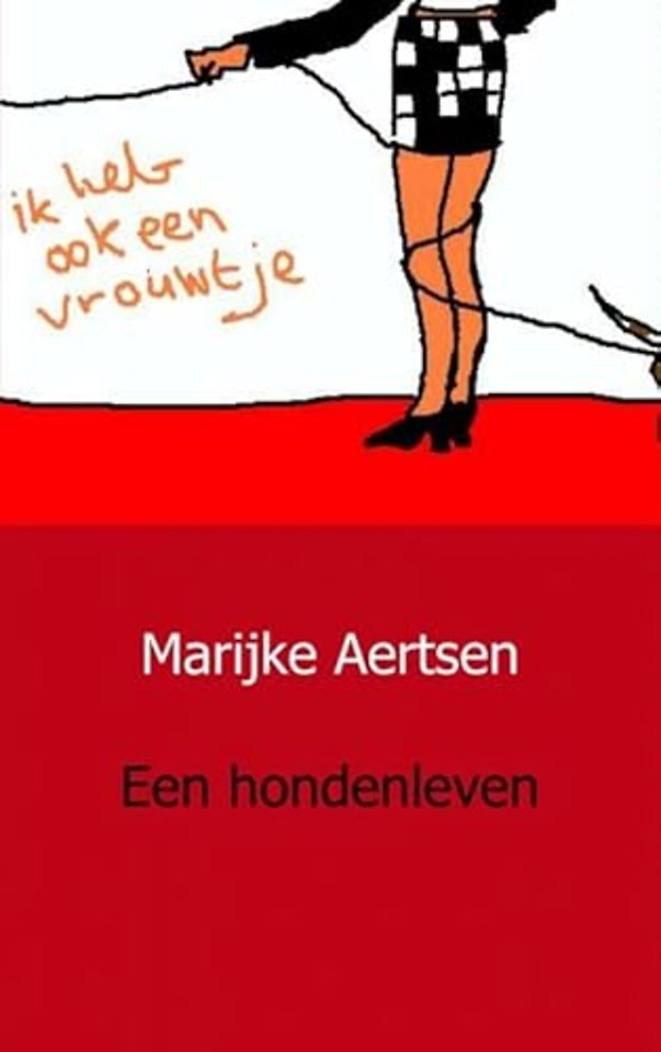 Een hondenleven