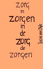 Zorgen in de gezondheidszorg en gezondheidszorg in de zorgen