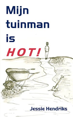 Mijn tuinman is hot!