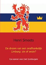 De droom van een onafhankelijk Limburg: zin of onzin?