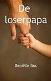 De loserpapa