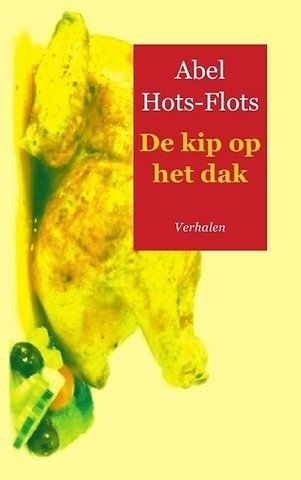 De kip op het dak