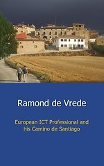 European ict professional and his Camino de Santiago